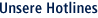 Unsere Hotline