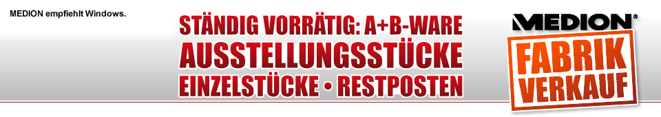 St&auml;ndig vorr&auml;tig: A+B-Ware - Ausstellungsst&uuml;cke - Einzelst&uuml;cke - Restposten