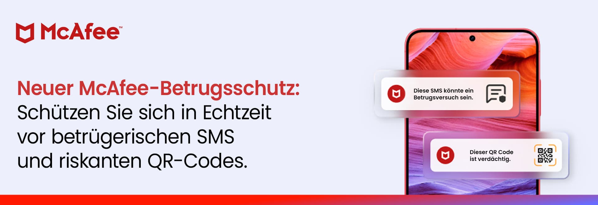 McAfee Kampagnenbanner zum Schutz vor betrügerischen SMS und verdächtigen QR-Codes auf Smartphones