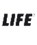 Life